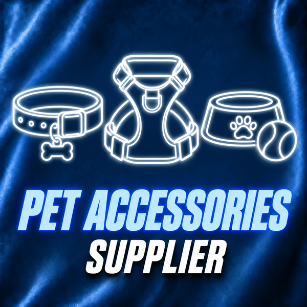 PET ACCESSORIES SUPPLIER